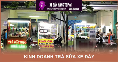 Kinh doanh xe đẩy trà sữa mang lại thu nhập cao